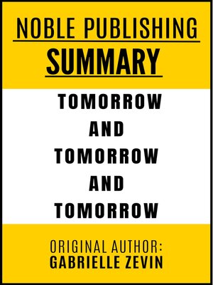 cover image of Tomorrow, and Tomorrow, and Tomorrow by Gabrielle Zevin